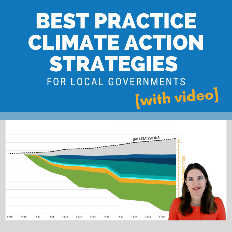Best practice Climate Action Strategies for local governments [with video]