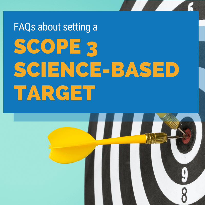 Frequently asked questions about setting a scope 3 science-based target [with video]